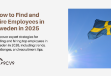 How to Find and Hire Employees in Sweden in 2025 How to Find and Hire Employees in Sweden in 2025