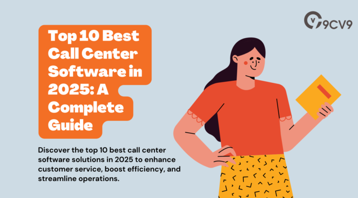 Top 10 Best Call Center Software in 2025: A Complete Guide Top 10 Best Call Center Software in 2025: A Complete Guide