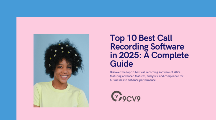 Top 10 Best Call Recording Software in 2025: A Complete Guide Top 10 Best Call Recording Software in 2025: A Complete Guide