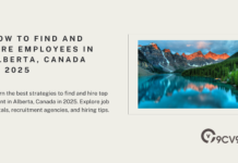 How to Find and Hire Employees in Alberta, Canada in 2025 How to Find and Hire Employees in Alberta, Canada in 2025
