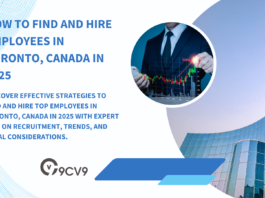 How to Find and Hire Employees in Toronto, Canada in 2025