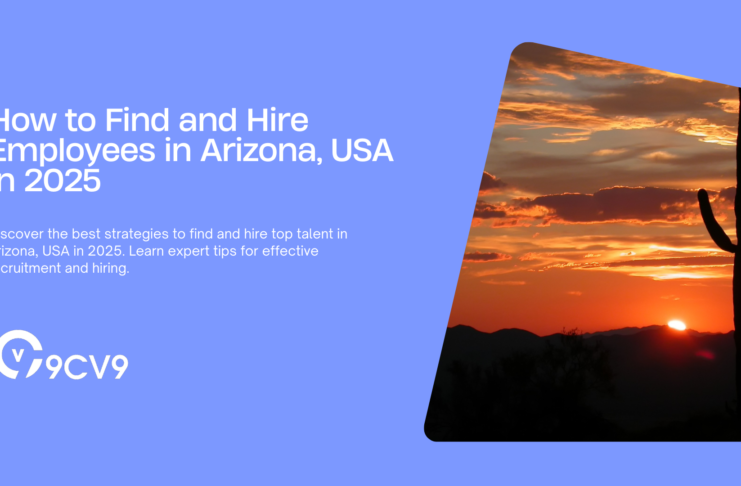 How to Find and Hire Employees in Arizona, USA in 2025