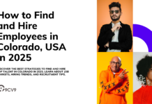 How to Find and Hire Employees in Colorado, USA in 2025 How to Find and Hire Employees in Colorado, USA in 2025
