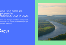 How to Find and Hire Employees in Connecticut, USA in 2025 How to Find and Hire Employees in Connecticut, USA in 2025