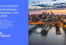 How to Find and Hire Employees in Delaware, USA in 2025 How to Find and Hire Employees in Delaware, USA in 2025