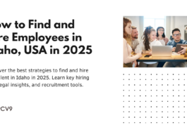 How to Find and Hire Employees in Idaho, USA in 2025