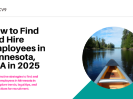 How to Find and Hire Employees in Minnesota, USA in 2025