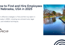 How to Find and Hire Employees in Nebraska, USA in 2025 How to Find and Hire Employees in Nebraska, USA in 2025