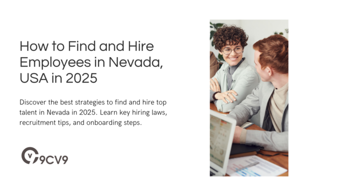 How to Find and Hire Employees in Nevada, USA in 2025