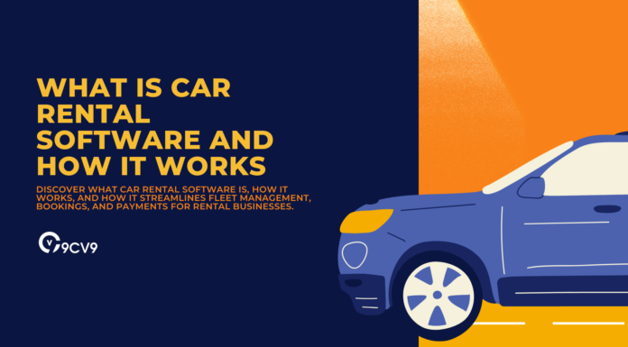 What is Car Rental Software and How It Works What is Car Rental Software and How It Works