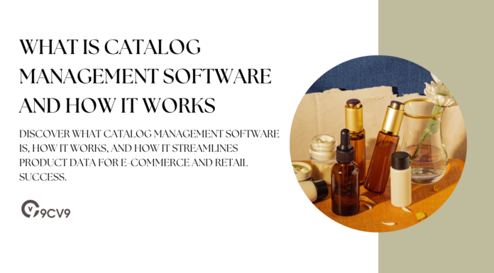 What is Catalog Management Software and How It Works What is Catalog Management Software and How It Works