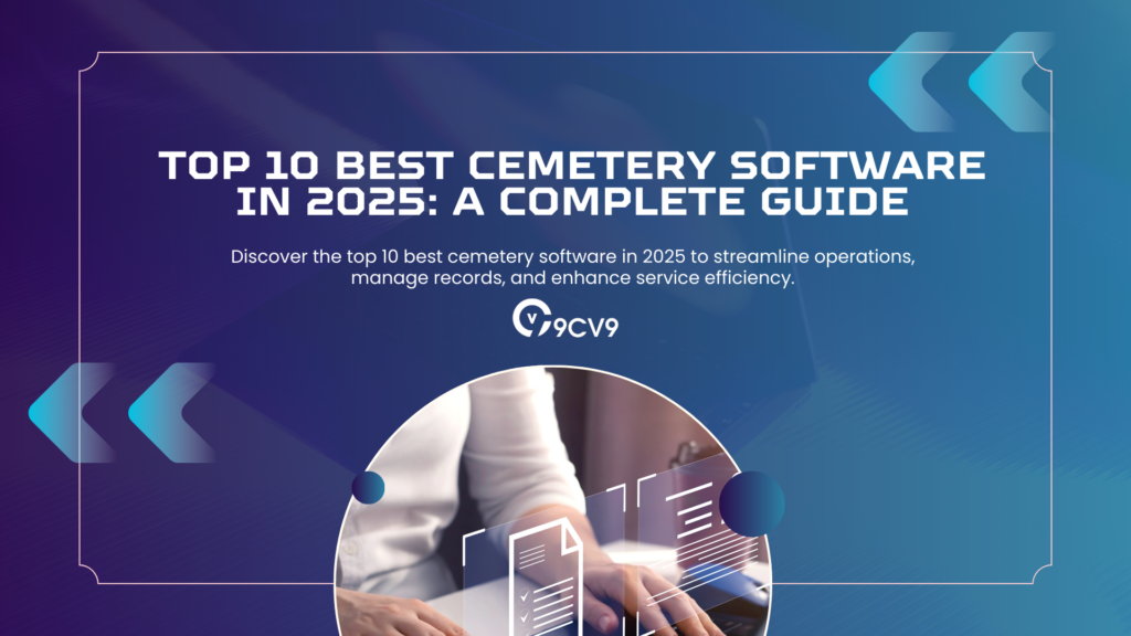 Top 10 Best Cemetery Software in 2025: A Complete Guide
