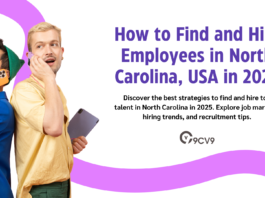 How to Find and Hire Employees in North Carolina, USA in 2025