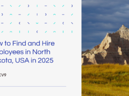 How to Find and Hire Employees in North Dakota, USA in 2025