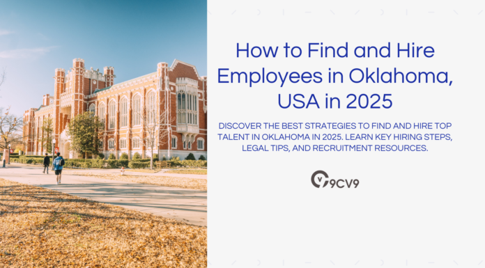 How to Find and Hire Employees in Oklahoma, USA in 2025 How to Find and Hire Employees in Oklahoma, USA in 2025