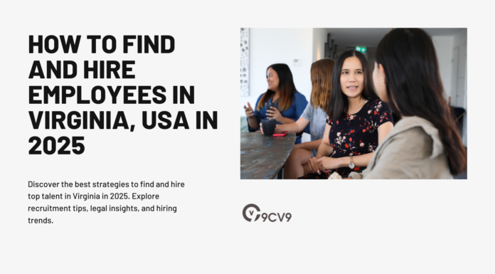 How to Find and Hire Employees in Virginia, USA in 2025 How to Find and Hire Employees in Virginia, USA in 2025