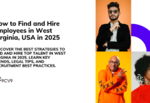 How to Find and Hire Employees in West Virginia, USA in 2025 How to Find and Hire Employees in West Virginia, USA in 2025