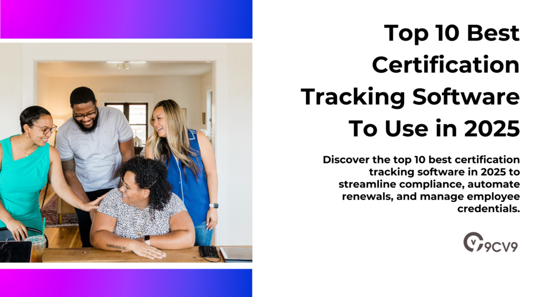 Top 10 Best Certification Tracking Software To Use in 2025