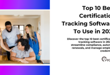 Top 10 Best Certification Tracking Software To Use in 2025 Top 10 Best Certification Tracking Software To Use in 2025