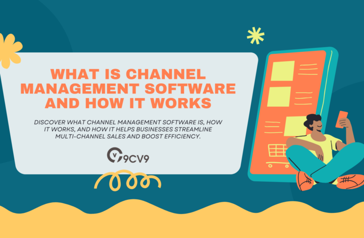 What is Channel Management Software and How It Works