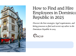 How to Find and Hire Employees in Dominican Republic in 2025