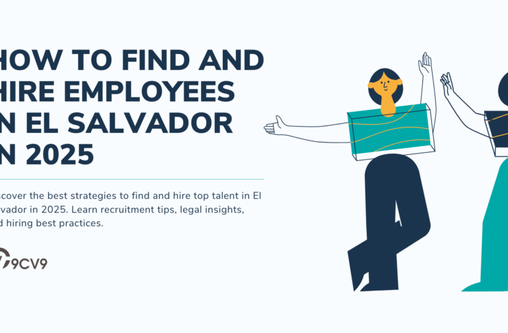 How to Find and Hire Employees in El Salvador in 2025