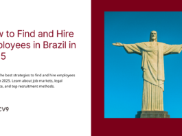 How to Find and Hire Employees in Brazil in 2025