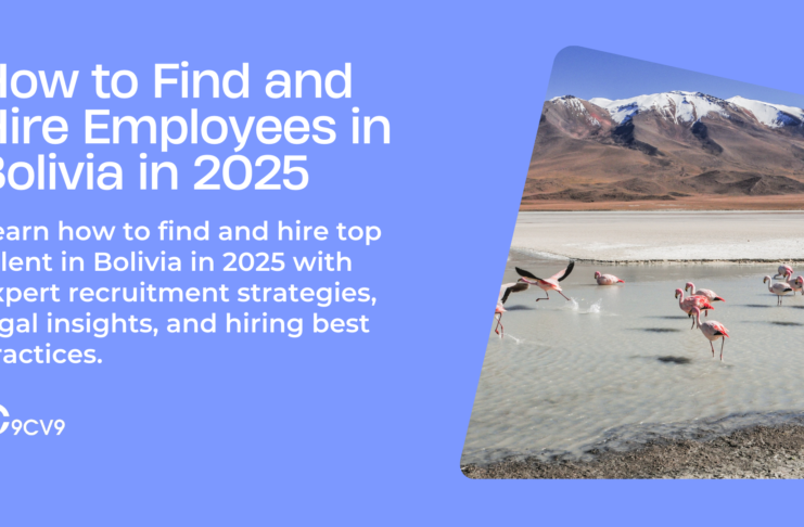 How to Find and Hire Employees in Bolivia in 2025