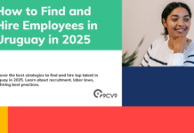 How to Find and Hire Employees in Uruguay in 2025 How to Find and Hire Employees in Uruguay in 2025