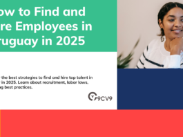 How to Find and Hire Employees in Uruguay in 2025