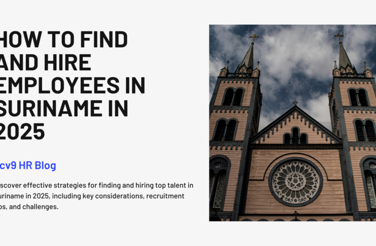 How to Find and Hire Employees in Suriname in 2025