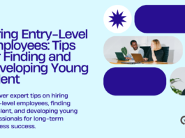 Hiring Entry-Level Employees: Tips for Finding and Developing Young Talent