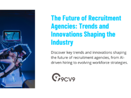 The Future of Recruitment Agencies: Trends and Innovations Shaping the Industry