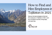How to Find and Hire Employees in Tajikistan in 2025 How to Find and Hire Employees in Tajikistan in 2025