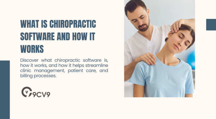 What is Chiropractic Software and How It Works What is Chiropractic Software and How It Works