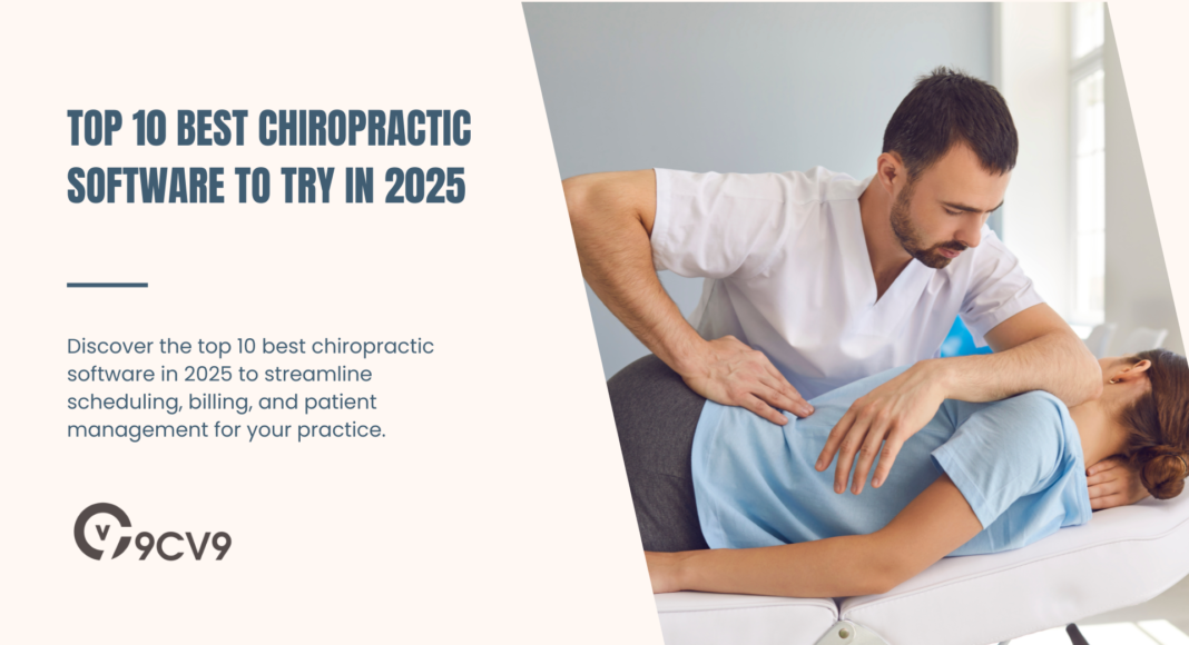 Top 10 Best Chiropractic Software To Try In 2025