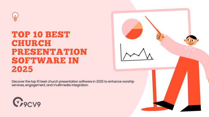 Top 10 Best Church Presentation Software in 2025