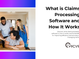 What is Claims Processing Software and How It Works