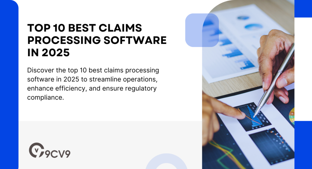 Top 10 Best Claims Processing Software in 2025