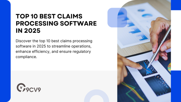 Top 10 Best Claims Processing Software in 2025