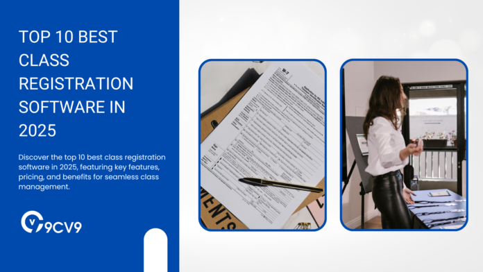 Top 10 Best Class Registration Software in 2025