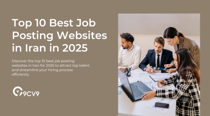 Top 10 Best Job Posting Websites in Iran in 2025 Top 10 Best Job Posting Websites in Iran in 2025