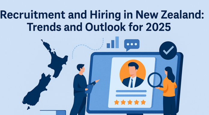 Recruitment and Hiring in New Zealand: Trends and Outlook for 2025 Recruitment and Hiring in New Zealand: Trends and Outlook for 2025