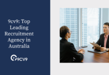 9cv9: Top Leading Recruitment Agency in Australia 9cv9: Top Leading Recruitment Agency in Australia