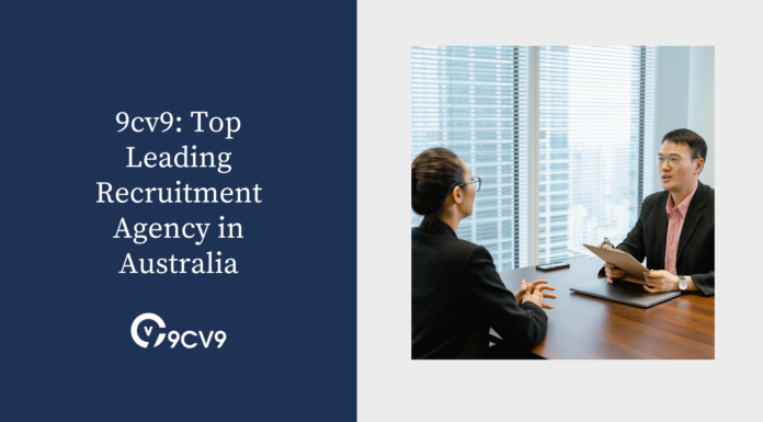 9cv9: Top Leading Recruitment Agency in Australia 9cv9: Top Leading Recruitment Agency in Australia