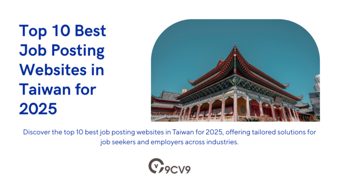Top 10 Best Job Posting Websites in Taiwan for 2025 Top 10 Best Job Posting Websites in Taiwan for 2025