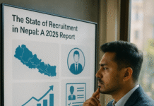 The State of Recruitment and Hiring in Nepal: A 2025 Report The State of Recruitment and Hiring in Nepal: A 2025 Report