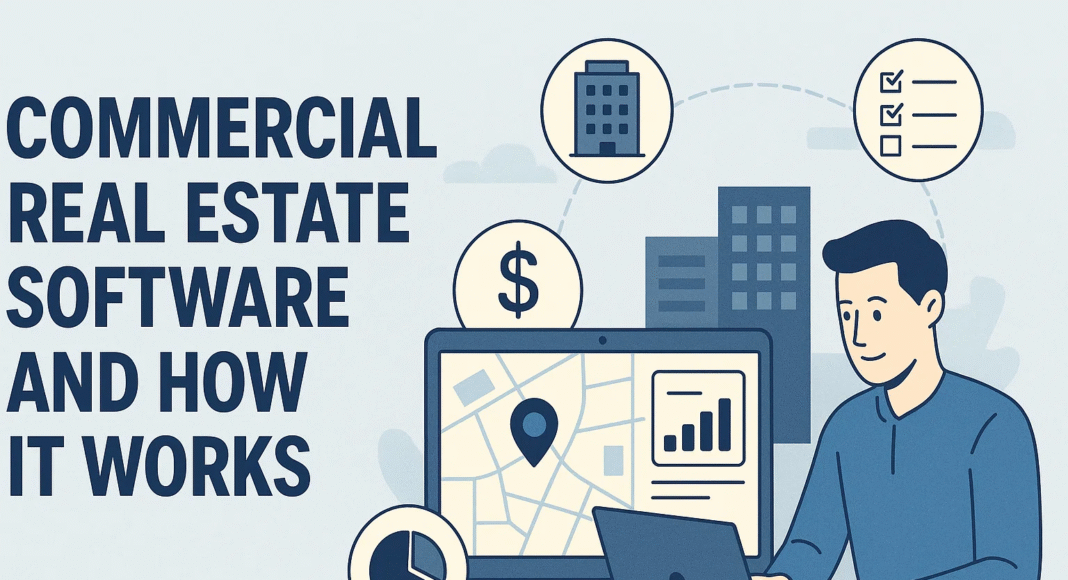 What is Commercial Real Estate Software and How It Works
