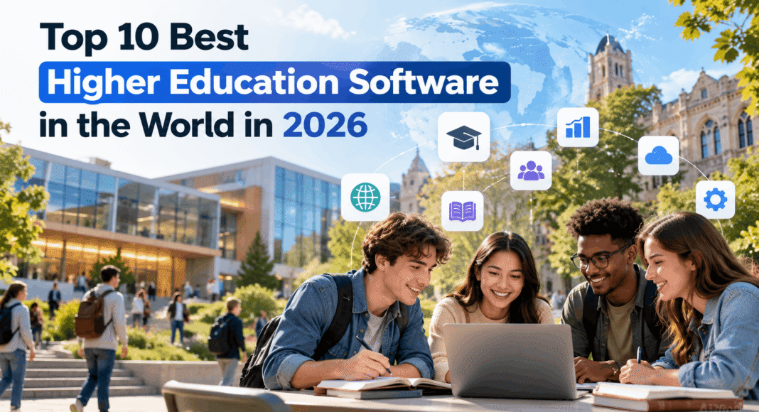 Top 10 Best Higher Education Software To Try in 2026
